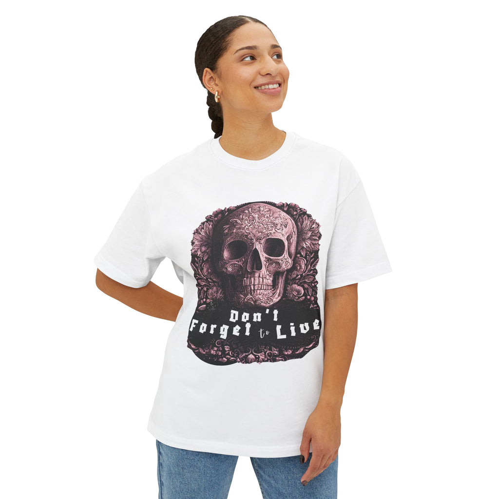 Skull Graphic Tee — "Don't Forget to Live" Oversized Boxy T‑Shirt