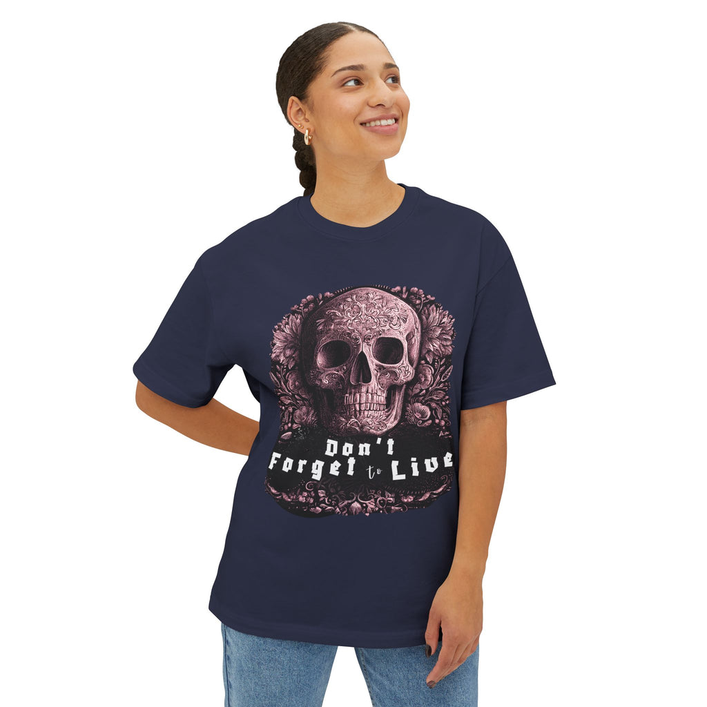 Skull Graphic Tee — "Don't Forget to Live" Oversized Boxy T‑Shirt
